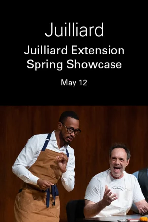 Juilliard Extension Spring Showcase