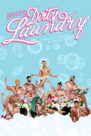 Briefs: Dirty Laundry Tickets