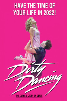 Dirty Dancing - The Classic Show on Stage Tickets