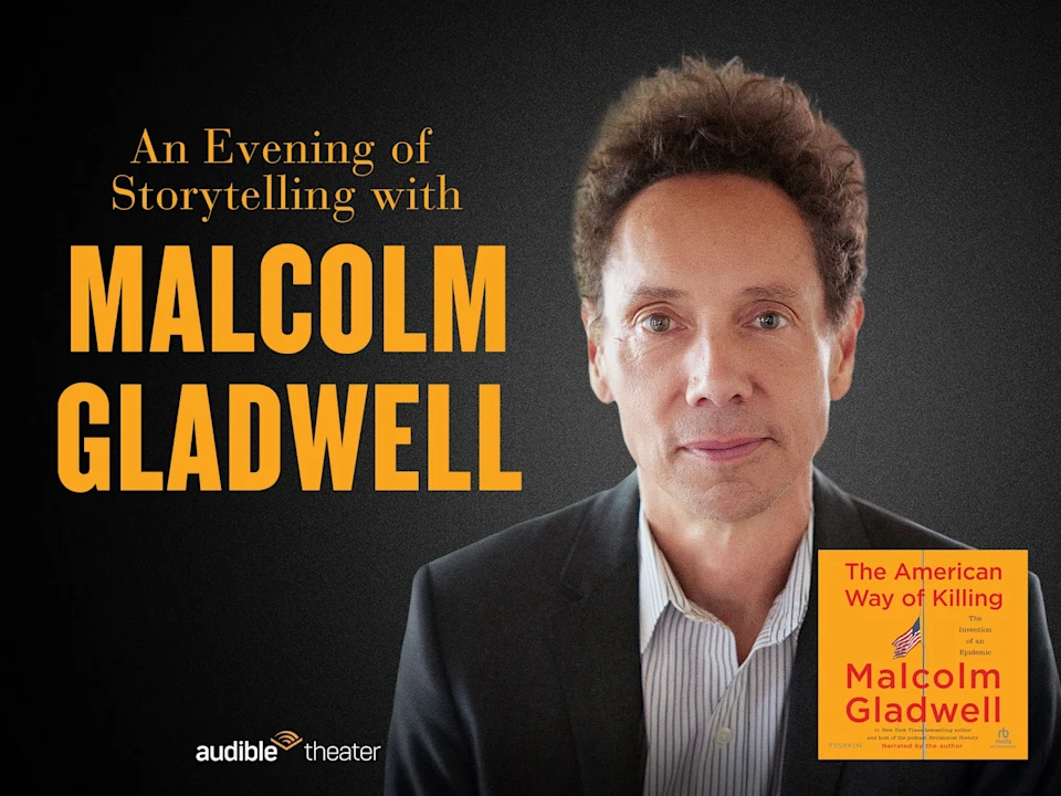 The American Way of Killing: An Evening of Storytelling with Malcolm Gladwell: What to expect - 1