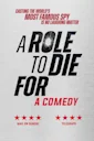 A Role to Die For