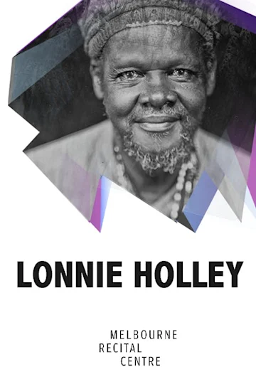 Lonnie Holley at Melbourne Recital Centre tickets
