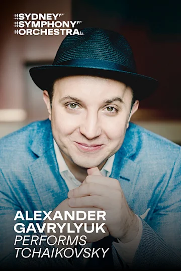 Alexander Gavrylyuk performs Tchaikovsky presented by the Sydney Symphony Orchestra Tickets