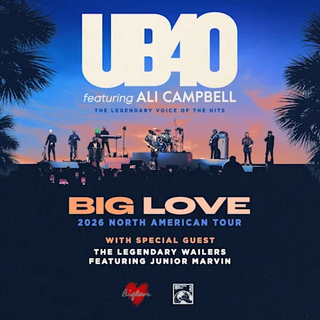 UB40-Featuring Ali Campbell with special guest the Legendary Wailers featuring Junior Marvin