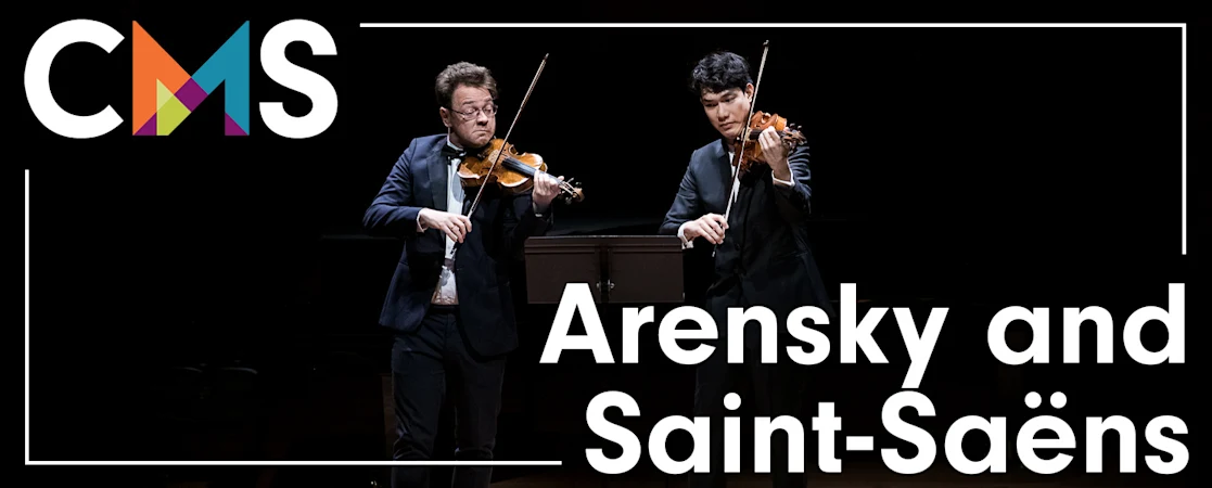 Chamber Music Society of Lincoln Center: Arensky and Saint-Saëns