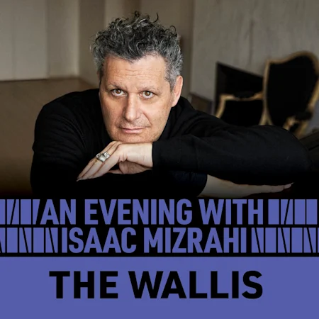 An Evening With Isaac Mizrahi
