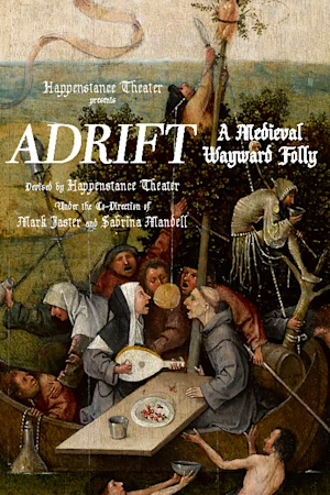 ADRIFT | A Medieval Wayward Folly Tickets