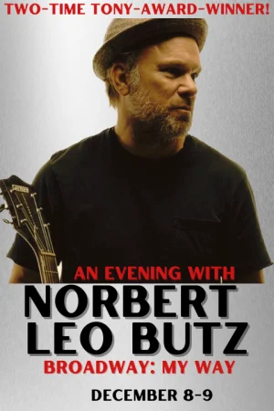 Norbert Leo Butz: Broadway, My Way Tickets