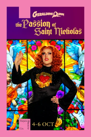 Geraldine Quinn: The Passion of Saint Nicholas presented by Hayes Theatre tickets