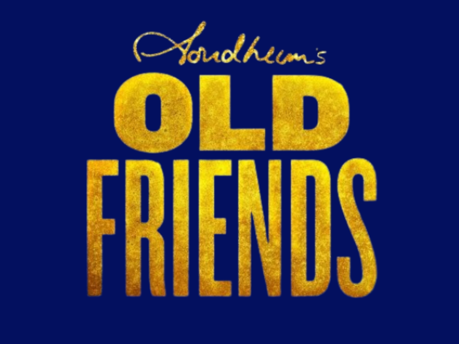 Stephen Sondheim's Old Friends on Broadway Tickets | New York | TodayTix