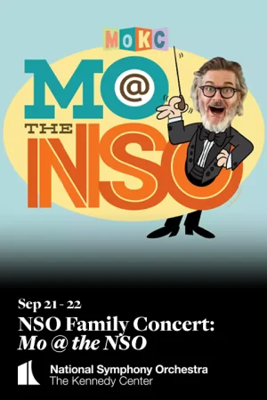 NSO Family Concert: Mo @ the NSO