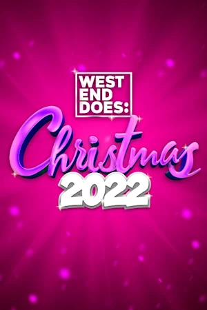 West End Does: Christmas Tickets