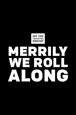 CheapTix Previews Merrily We Roll Along Tickets