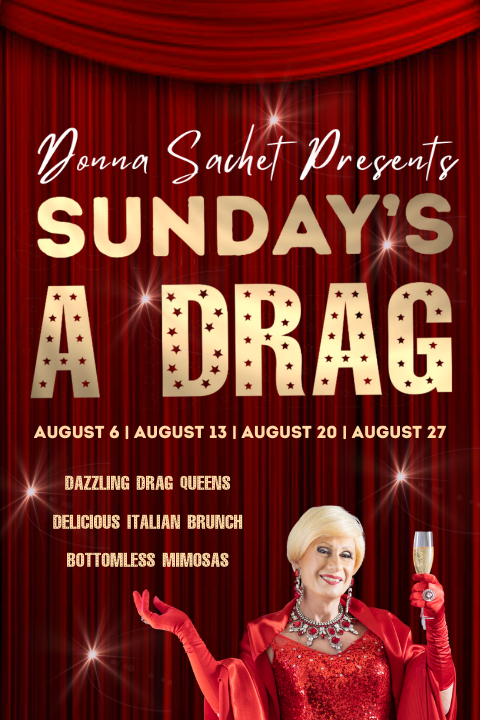 Donna Sachet Presents Sunday’s a Drag show poster