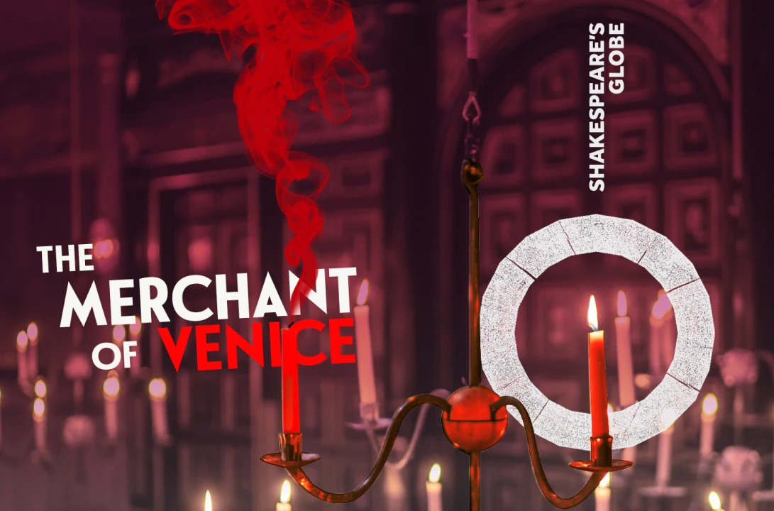 The Merchant of Venice - Globe 2021/22: What to expect - 1