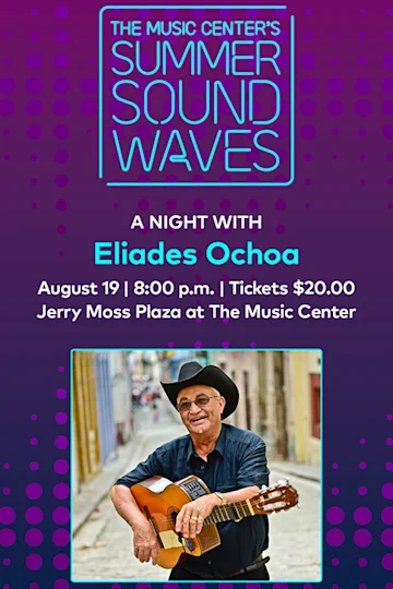 Summer SoundWaves: Eliades Ochoa tickets
