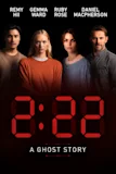 2:22 - A Ghost Story