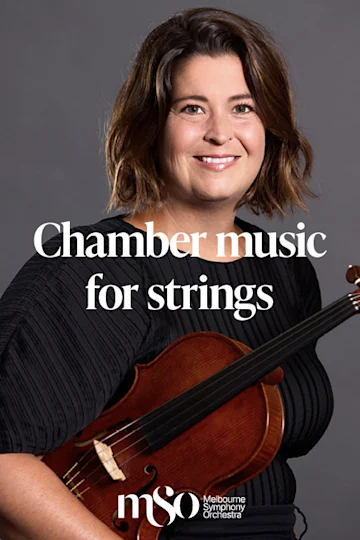 Chamber music for strings presented by Melbourne Symphony Orchestra tickets