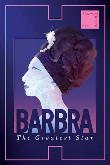 Barbra: The Greatest Star at Hayes Theatre Co tickets