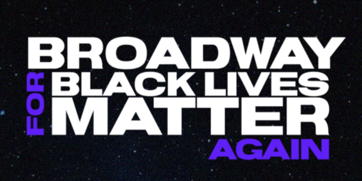 Broadway for Black Lives Matter advocacy event starts tonight | New ...