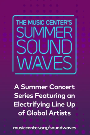 Summer SoundWaves: Jazz Unleashed L.A. Tickets