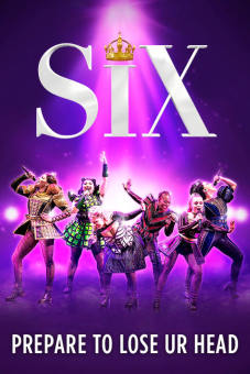 Six - Live at the Lyric Tickets