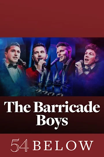 The Barricade Boys Tickets