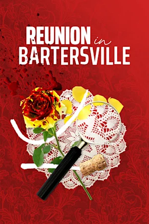 Reunion in Bartersville tickets