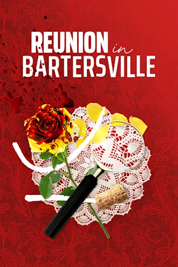 Reunion in Bartersville tickets