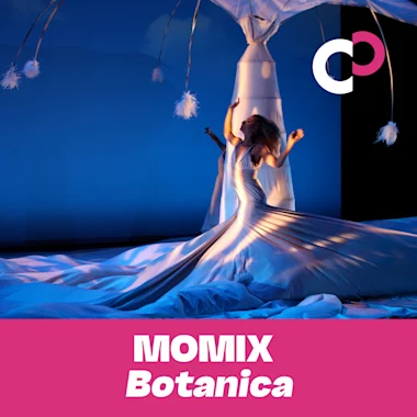 MOMIX: Botanica