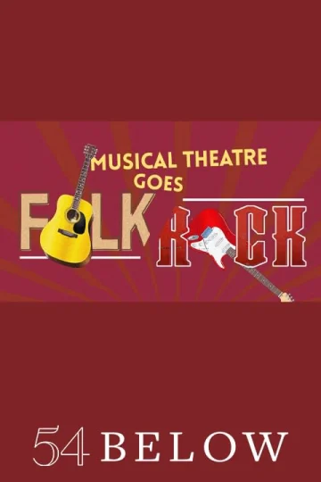 Musical Theatre Goes Folk/Rock Tickets