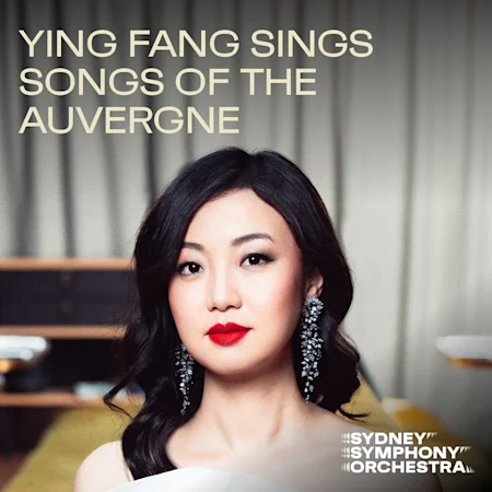 Ying Fang sings Songs of the Auvergne