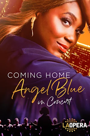 Coming Home: Angel Blue in Concert