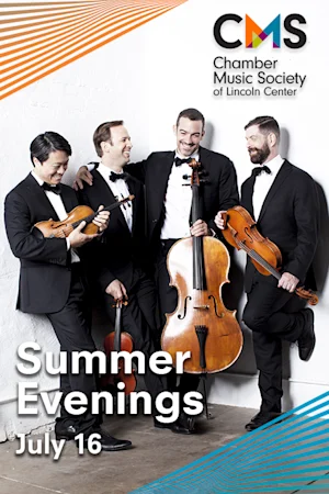 The Chamber Music Society of Lincoln Center: Summer Evenings III Tickets