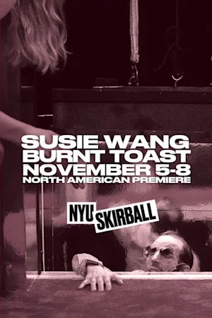 Susie Wang: Burnt Toast