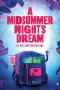 A Midsummer Night’s Dream