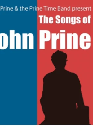 Billy Prine’s Songs & Stories of John Prine Tickets