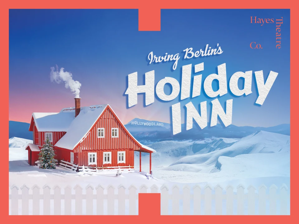 Irving Berlin’s Holiday Inn: What to expect - 1