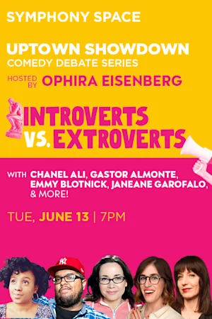 Uptown Showdown: Introverts vs. Extroverts tickets