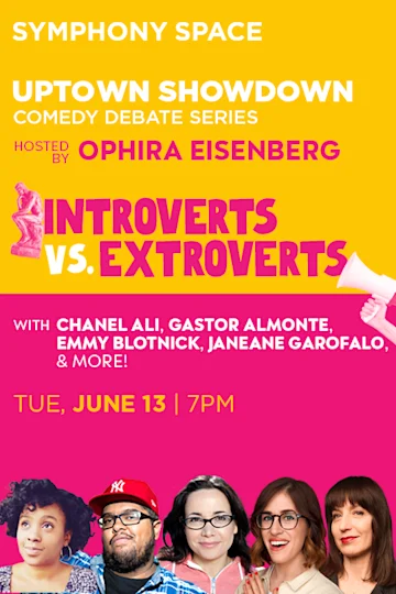 Uptown Showdown: Introverts vs. Extroverts tickets