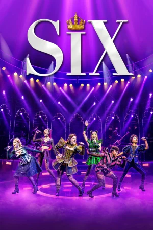 SIX the Musical