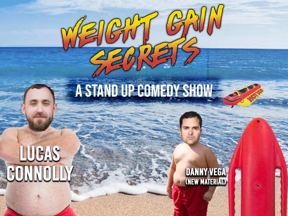 Weight Gain Secrets ( A Stand Up Comedy Show) Groveland, CA: What to expect - 1