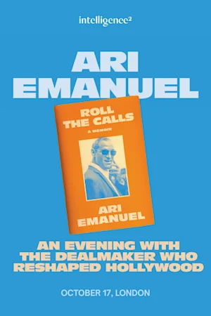 Ari Emanuel: An Evening With The Dealmaker Who Reshaped Hollywood