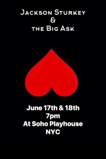 Jackson Sturkey & the Big Ask Tickets