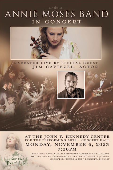 The Annie Moses Band with Jim Caviezel and Clay Walker at The Kennedy Center show poster
