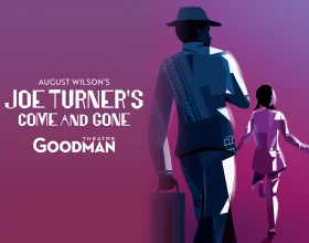 Joe Turner's Come and Gone by August Wilson: What to expect - 1