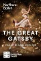 Northern Ballet - The Great Gatsby