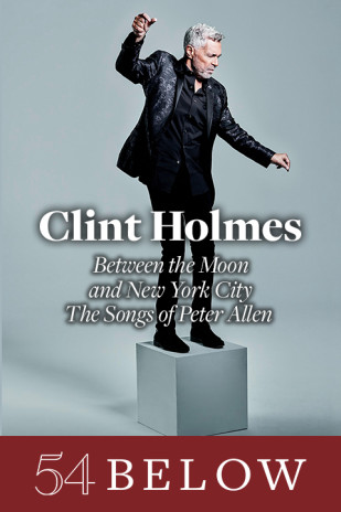 Clint Holmes: The Songs of Peter Allen