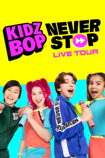 KIDZ BOP Never Stop Live Tour Tickets