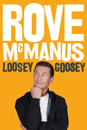 Rove McManus – Loosey Goosey tickets
